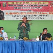 Anggota DPRD Lampung Garinca Reza Pahlevi Gelar Sosperda Di Kecamatan Taman Utara Lamtim