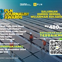 Banjir Peminat, Waktu Pendaftaran PLN Journalist Award 2024 Diperpanjang Hingga 14 November 2024