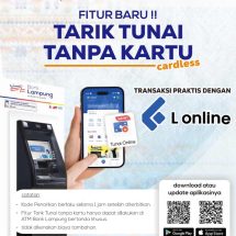 Bank Lampung Luncurkan Fitur Tarik Tunai Tanpa Kartu melalui L-Online