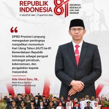 HUT ke-81 RI, DPRD Lampung Tekankan Semangat Persatuan dan Pengabdian
