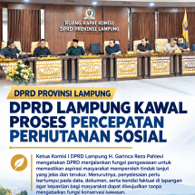 DPRD Lampung kawal Proses Percepatan Perhutanan Sosial
