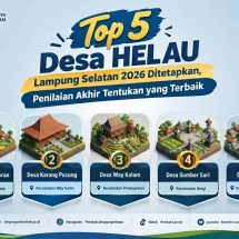 Top 5 Desa HELAU Lampung Selatan 2026 Ditetapkan, Penilaian Akhir Tentukan yang Terbaik