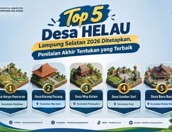 Top 5 Desa HELAU Lampung Selatan 2026 Ditetapkan, Penilaian Akhir Tentukan yang Terbaik